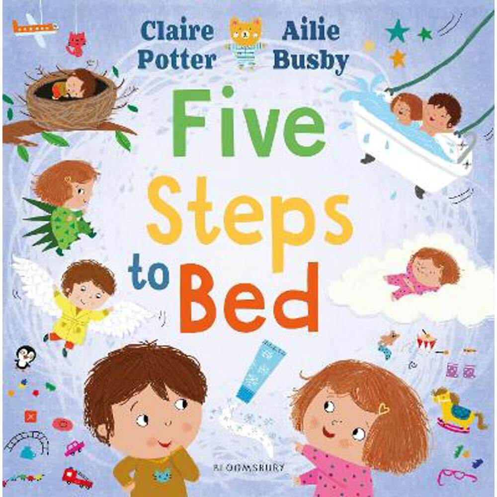 Five Steps to Bed: A choosing book for a calm and positive bedtime routine (Paperback) - Claire Potter